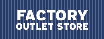 Factory Outlet Store